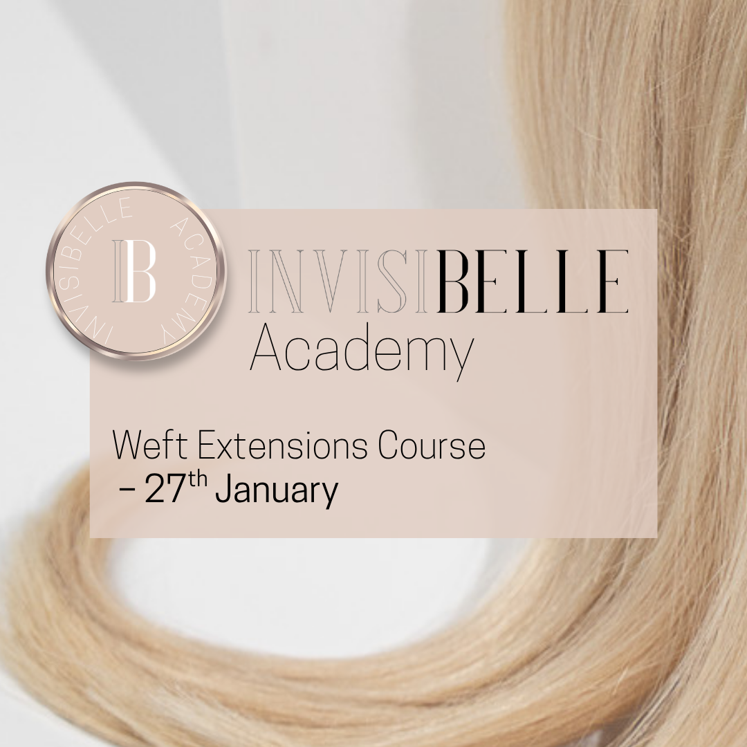 Weft Extension Course - 27th January - InvisiBelle